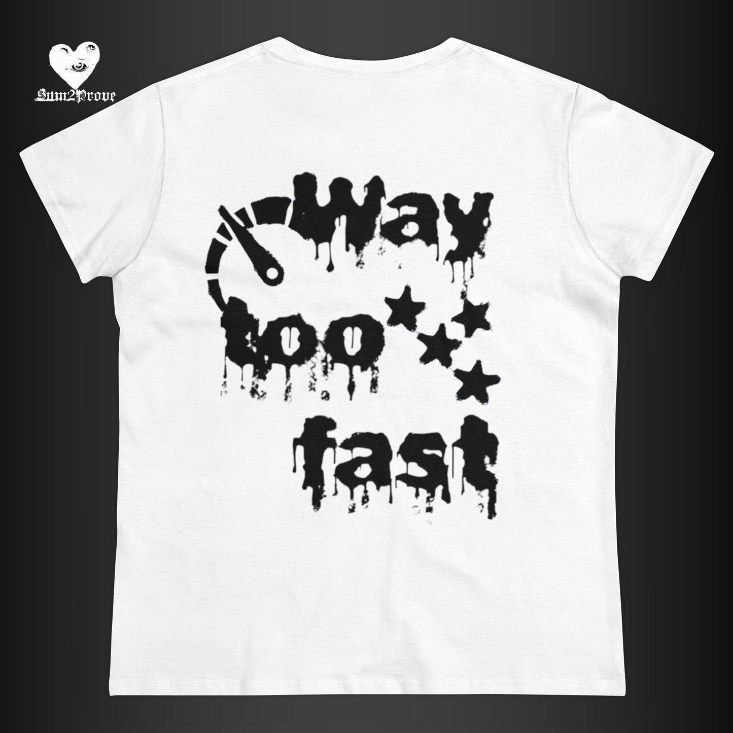 "WAY TOO FAST" T-SHIRT TAILLIERT