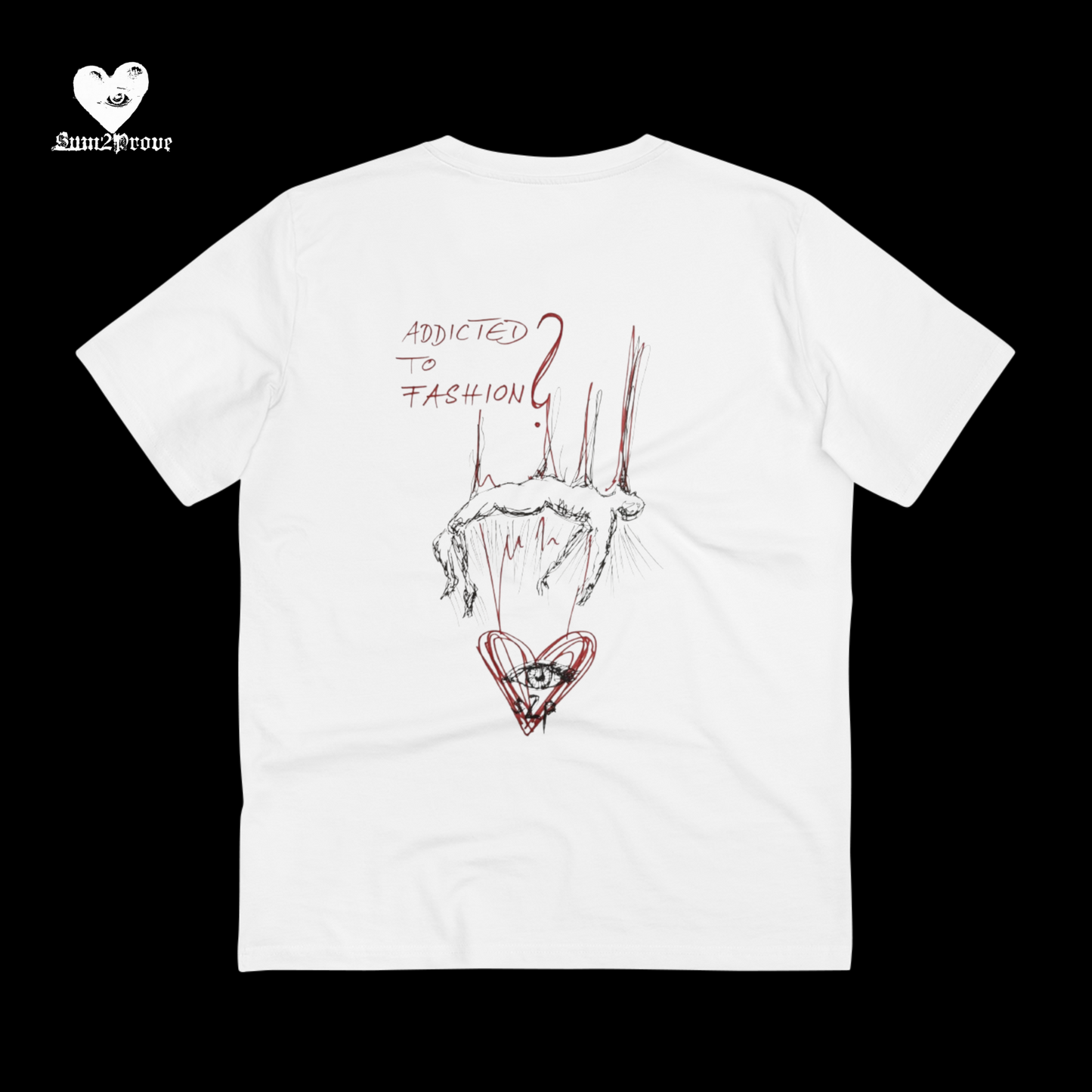 "ADDICTED TO FASHION?" T-Shirt